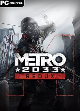 Metro: 2033 Redux